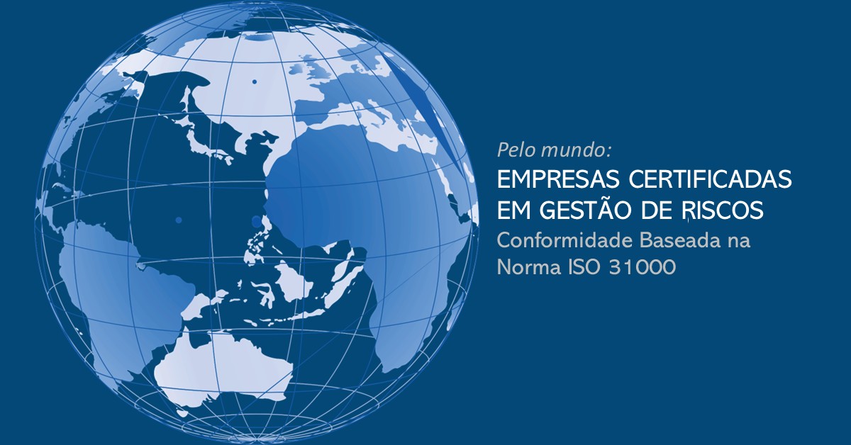 Empresas Certificadas em Gestão de Riscos - ISO 31000